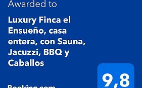 Luxury Finca el Ensueño, casa entera, con Sauna, Jacuzzi, BBQ y Caballos